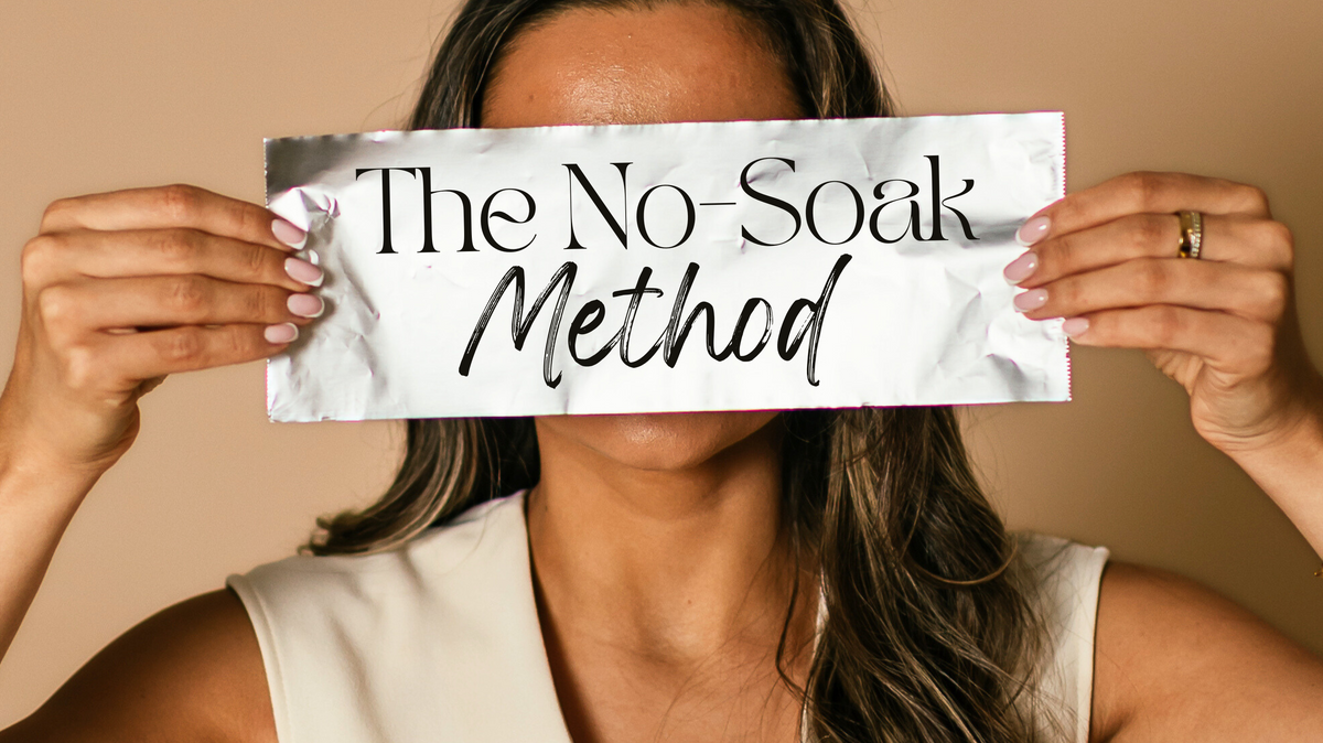 The No-Soak Method