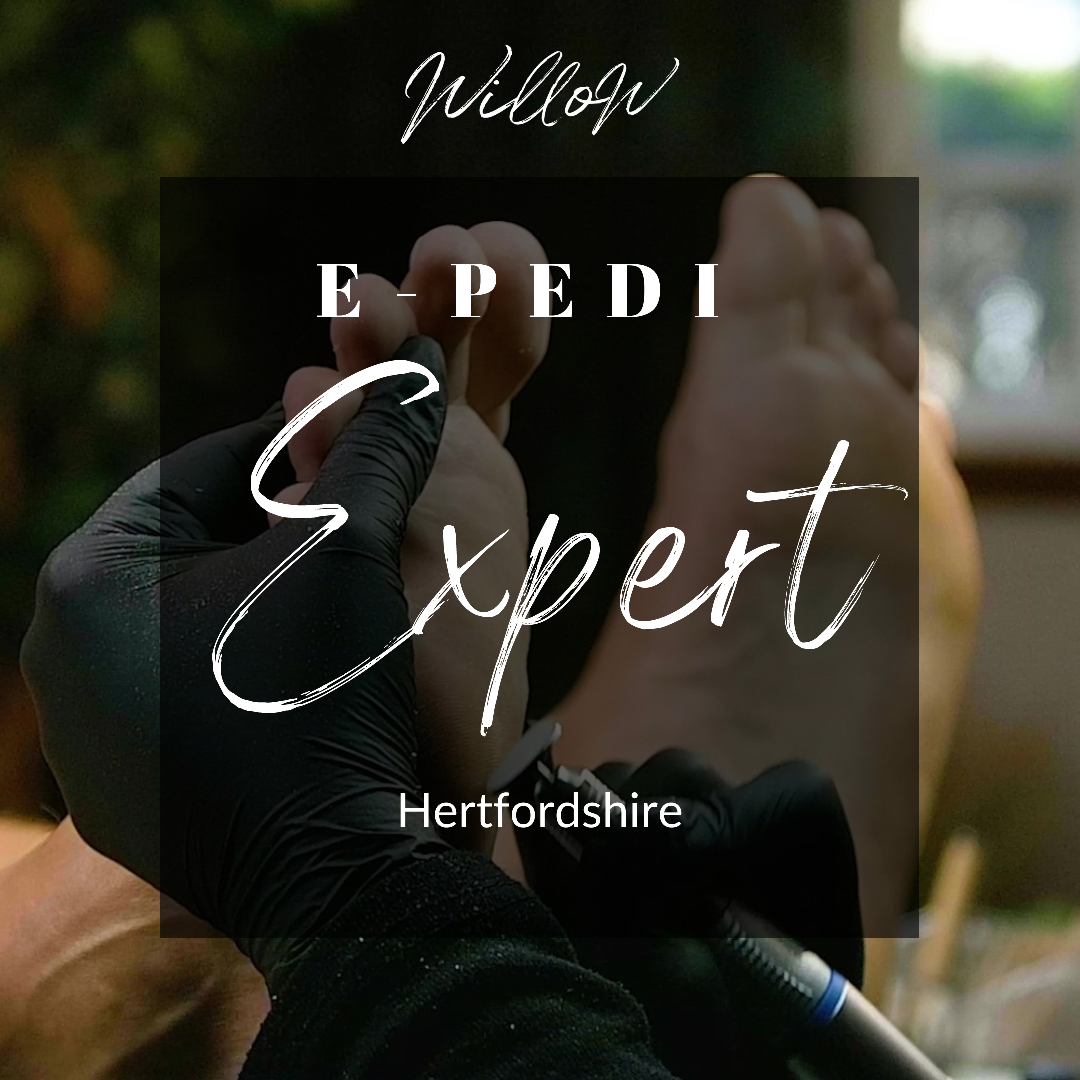 E-Pedi Expert Course - Hertfordshire