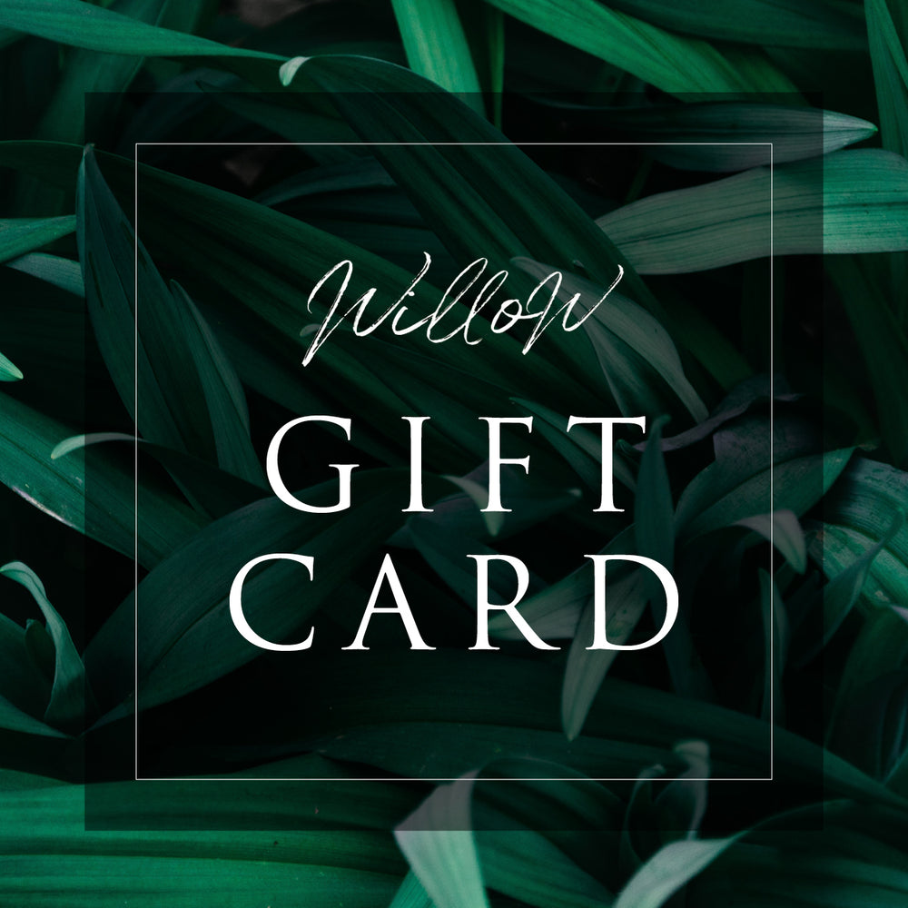 The Willow Gift Voucher