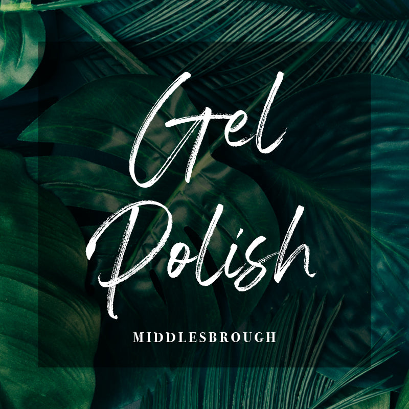The Gel Polish Course - Middlesbrough (6253489455291)